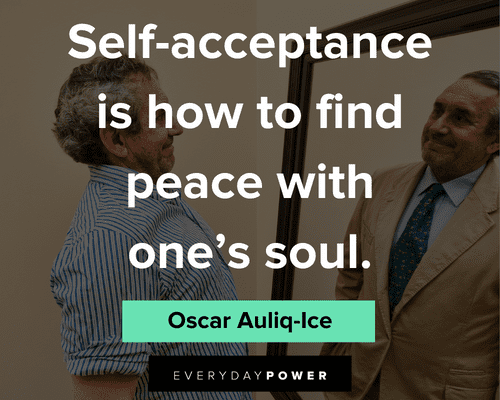 self acceptance quotes to find peace with one's soul