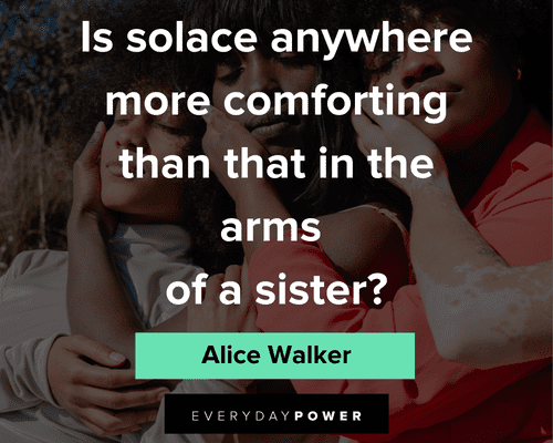 sister-in-law quotes from Alice Walker