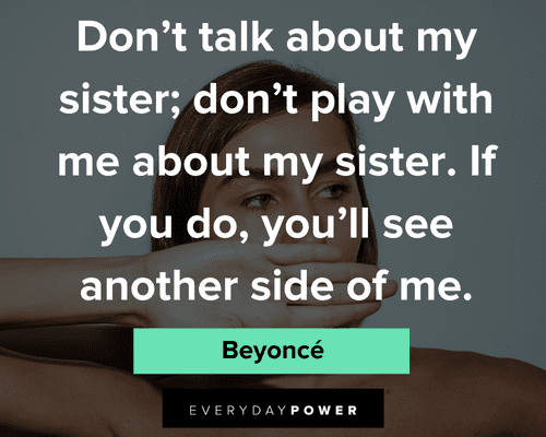 sister-in-law quotes on don't tal about my sister