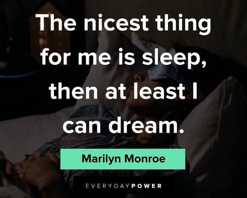 sleep quotes to appreciate good rest and relaxation