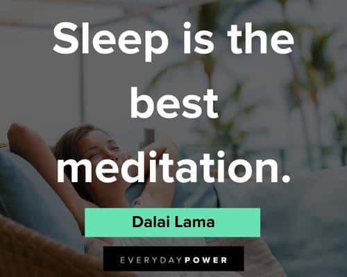 sleep quotes about the sleep is the best meditation