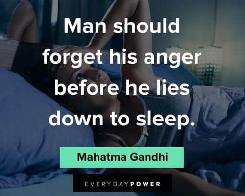 sleep quotes about man should forget his anger before he lies down to sleep