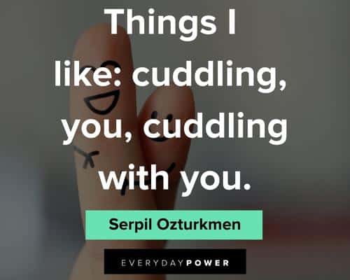 cuddling with you