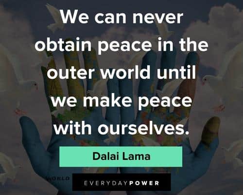 world peace quotes to inspire happiness