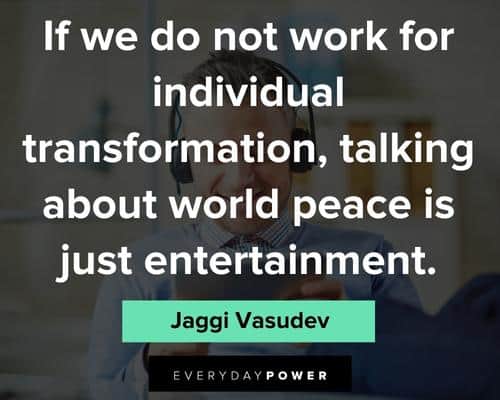 world peace quotes for individual transformation