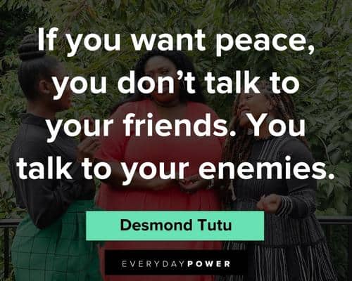 world peace quotes about talk to your enemies