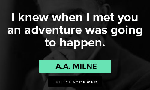 a.a. milne quotes that adventure 