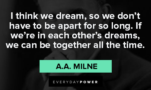 a.a. milne quotes about dream