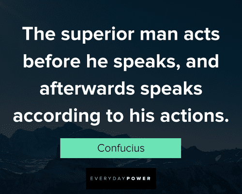actions speak louder than words quotes to taking action