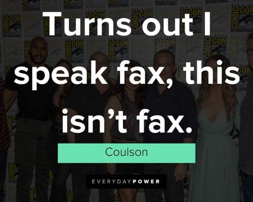 Agents of S.H.I.E.L.D. quotes from Coulson