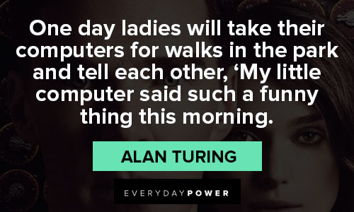 Wise Alan Turing quotes