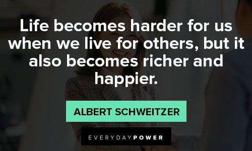 Albert Schweitzer quotes of life 