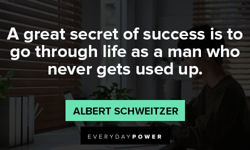 Albert Schweitzer quotes about success