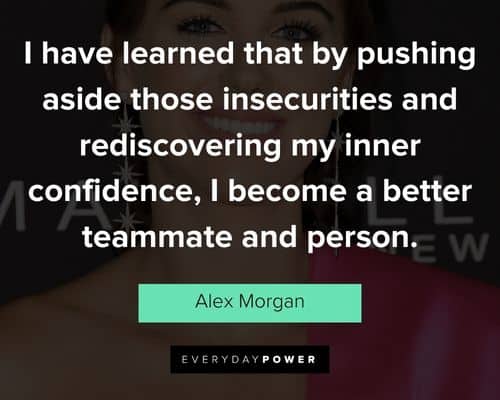 Wise and inspirational Alex Morgan quotes