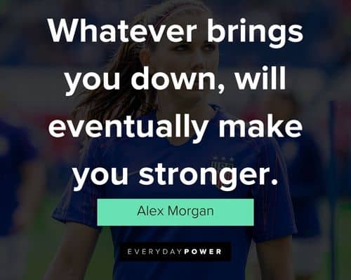 Inspirational Alex Morgan quotes