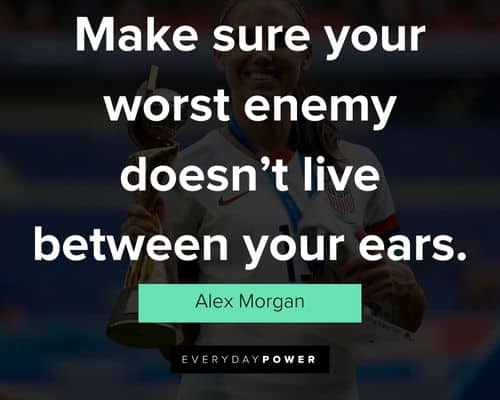 Short Alex Morgan quotes