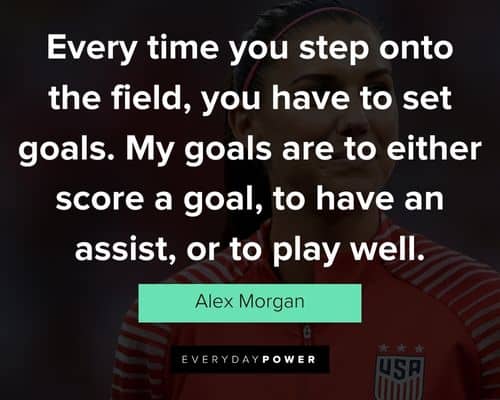 Alex Morgan quotes and sayings
