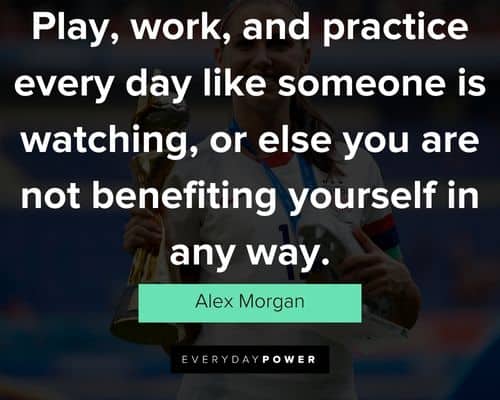 Meaningful Alex Morgan quotes