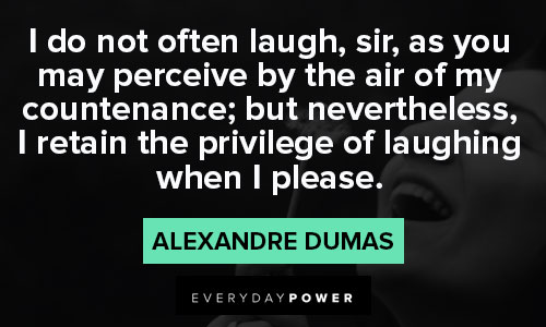 Amazing alexandre dumas quotes
