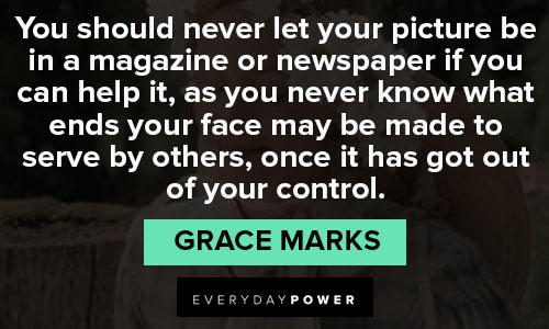 Alias Grace quotes from Grace Marks
