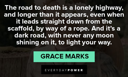 Inspirational Alias Grace quotes