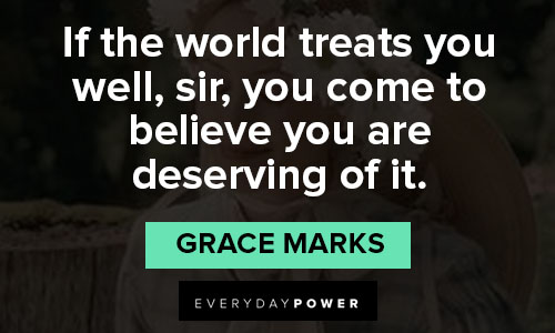 Motivational Alias Grace quotes