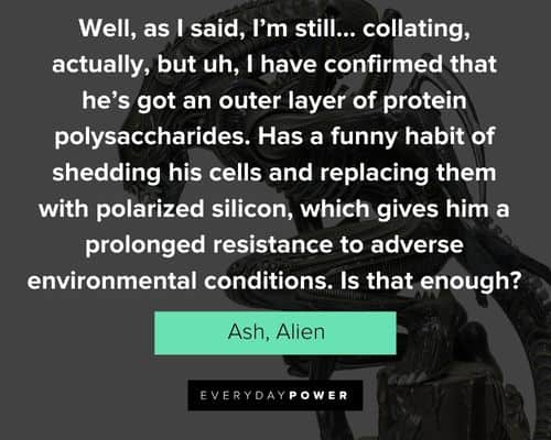25 Alien Quotes From the Sci-Fi Film Franchise | Everyday Power