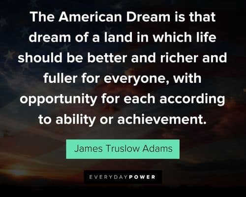Amazing American dream quotes