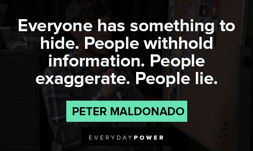 American Vandal quotes from Peter Maldonado
