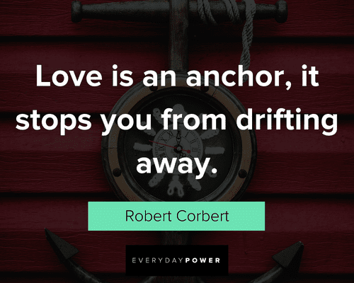 anchor quotes about love is an anchor
