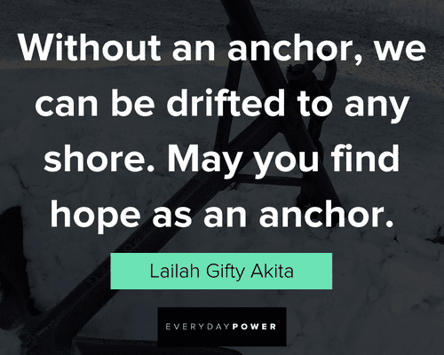 anchor quotes about finding hope as an anchor
