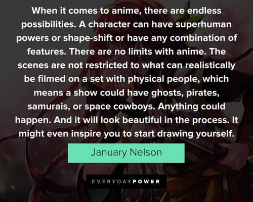 Anime quotes to see the benefit that it has on creativity and imagination 