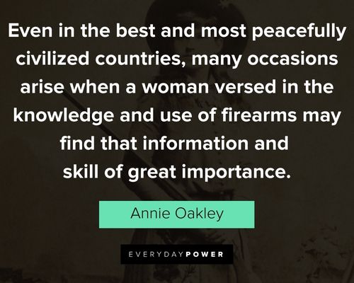 Random Annie Oakley quotes