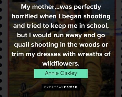 Funny Annie Oakley quotes