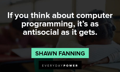 antisocial quotes that computer programming