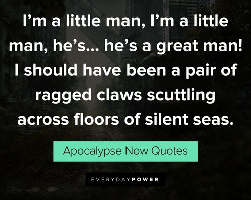Apocalypse Now quotes about little man