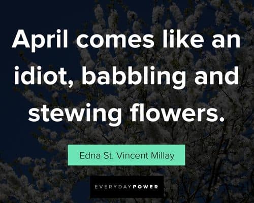April quotes by famous writers and poets of our time