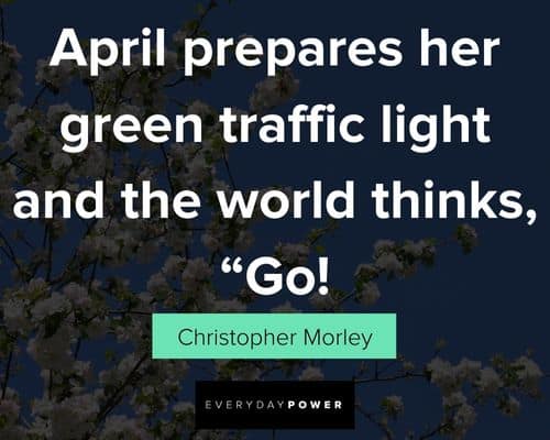 April quotes to inspire you