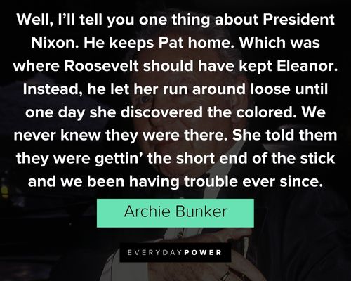 More Archie Bunker quotes