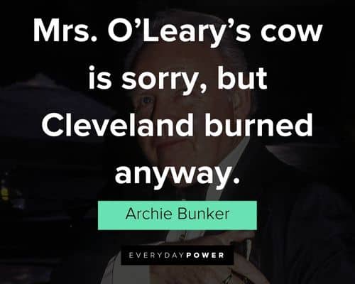 Funny Archie Bunker quotes