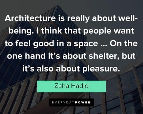 Architecture quotes about well being