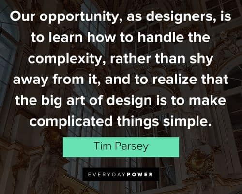 Architecture quotes about our opportuity