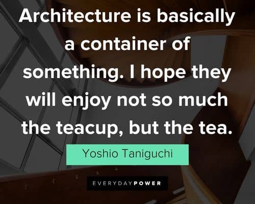 Interesting Architecture quotes