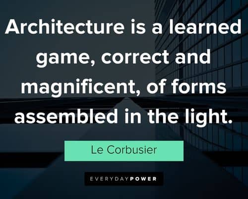 Architecture quotes about learning game