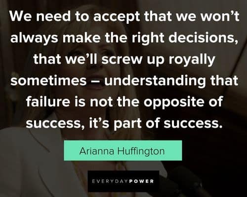 Other Arianna Huffington Quotes