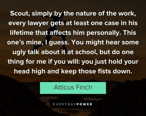 25 Atticus Finch Quotes: To Kill a Mockingbird