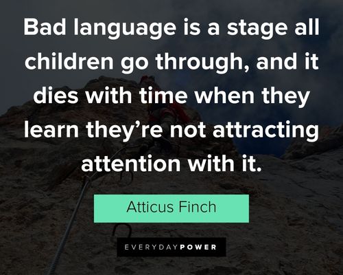 Other Atticus quotes