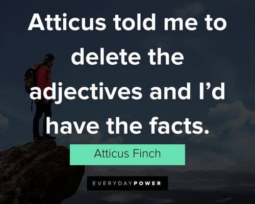 Meaningfull Atticus quotes