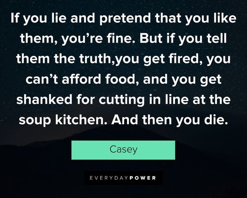 Atypical quotes by Casey 