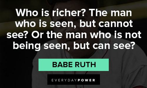 Powerful Babe Ruth quotes